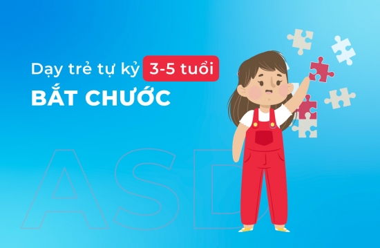 Day tre tu ky 3 5 tuoi bat chuoc