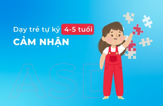 CẢM NHẬN 4 5 tuổi