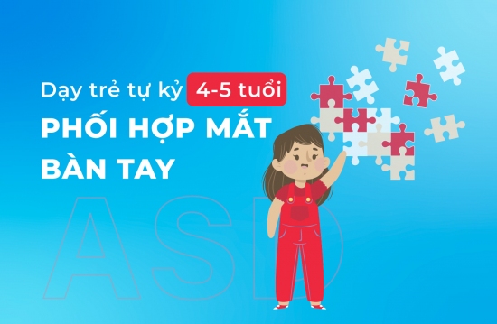 Phối hợp mắt bàn tay 4 5 tuổi