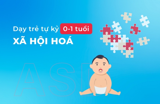 Xã hội hoá 0 1 tuổi
