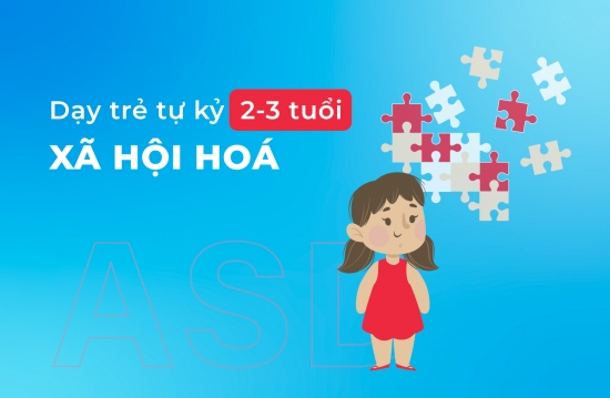 Xã hội hoá 2 3 tuổi