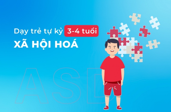 xã hội hoá 3 4 tuổi