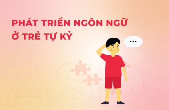 Phát triển ngôn ngữ ở trẻ tự kỷ