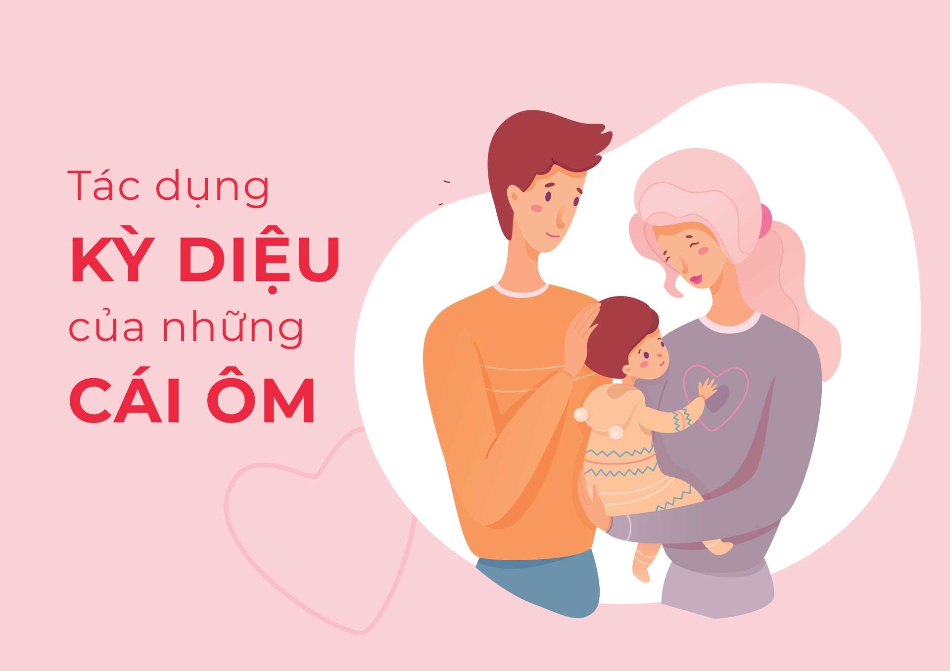 Tác dụng kỳ diệu của những cái ôm