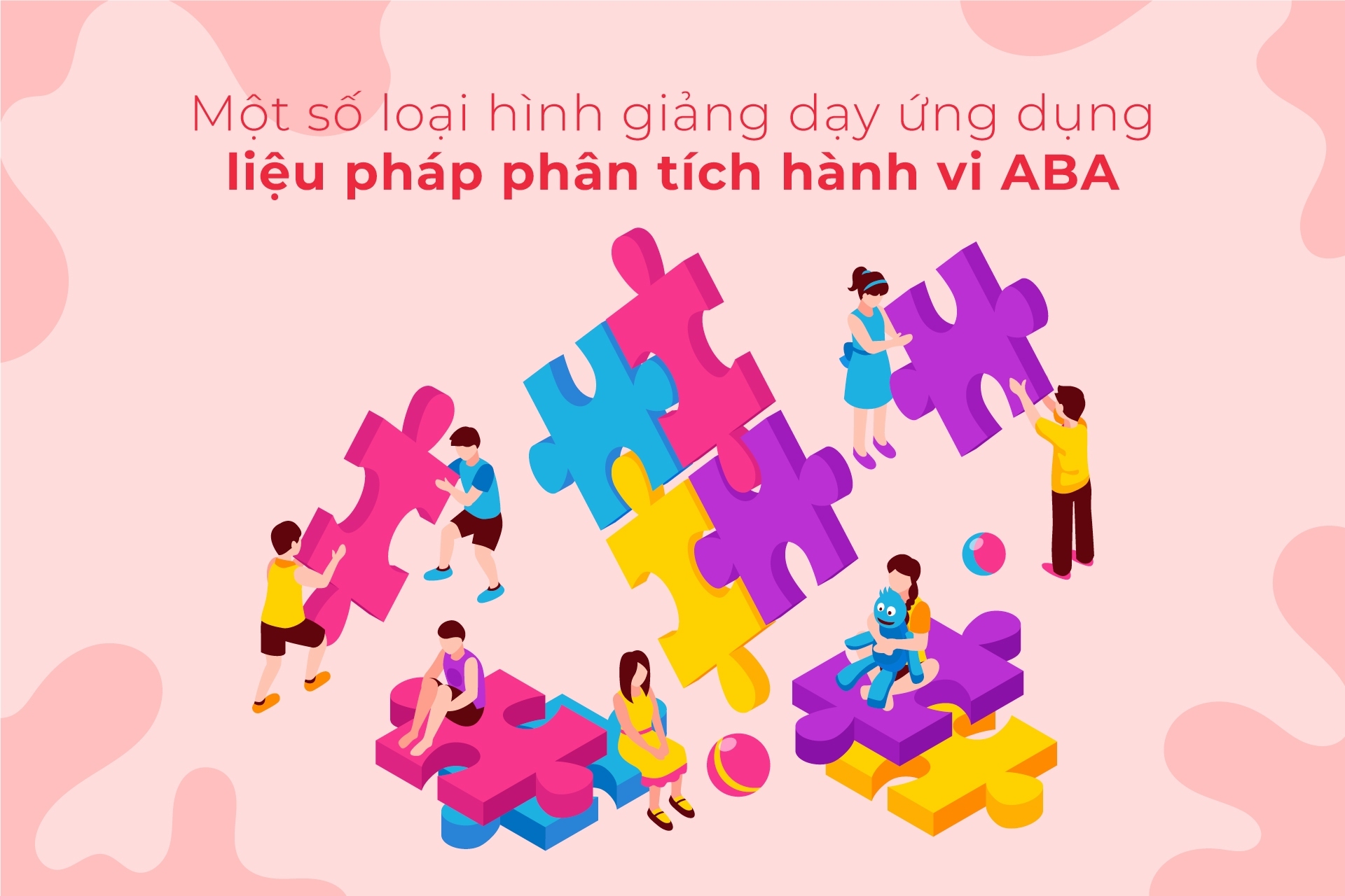Loại hình giảng dạy ứng dụng ABA