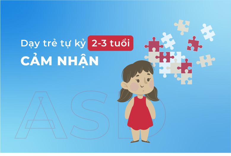 Cảm nhận 2 3 tuổi