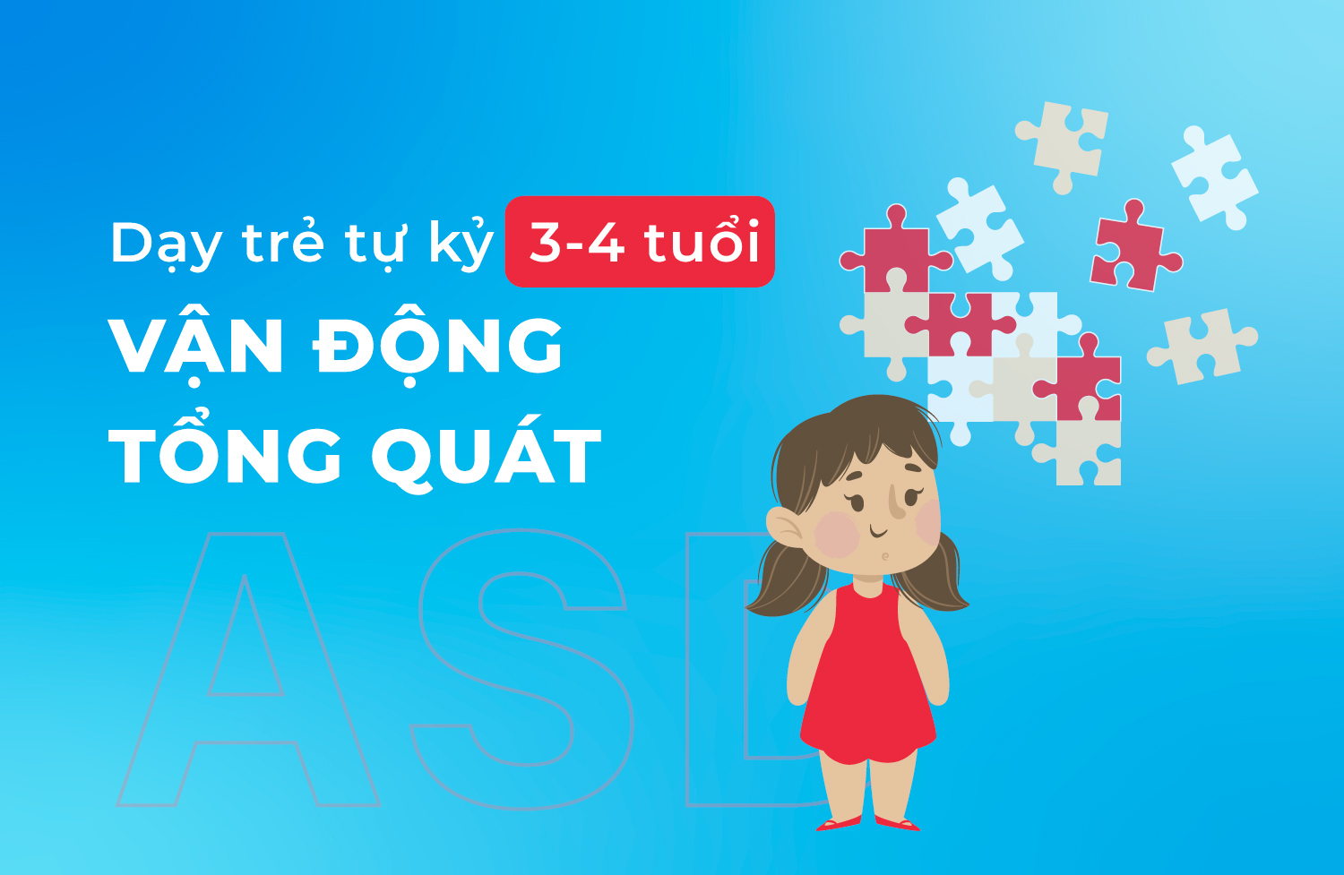 vận động tổng quát 3 4 tuổi