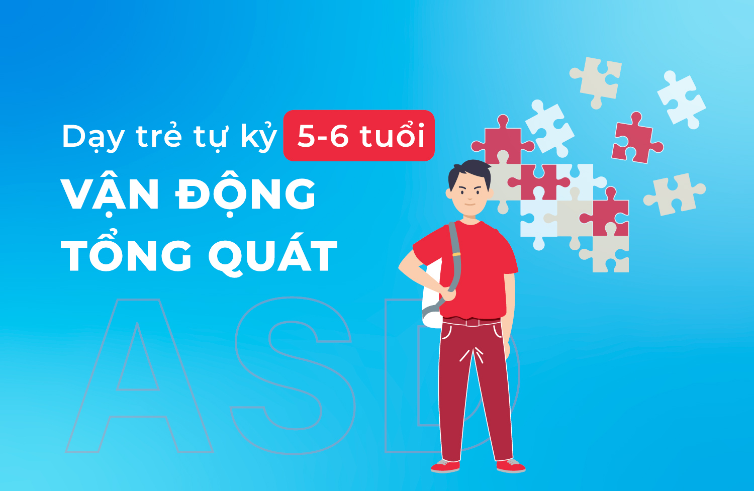 Vận động tổng quát 5 6 tuổi