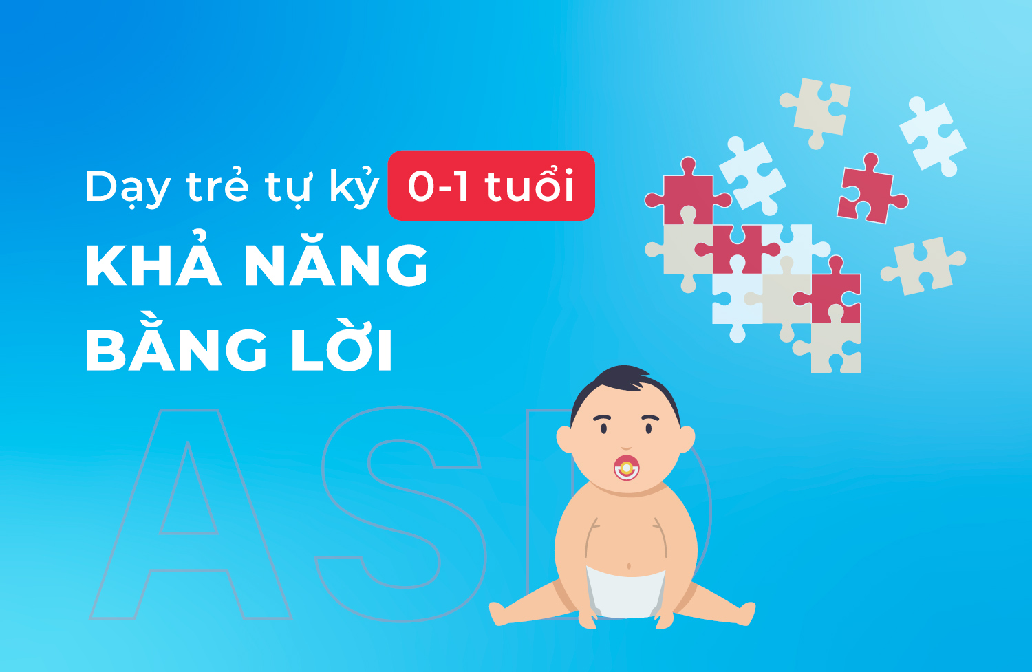khả năng bằng lời 0 1 tuổi
