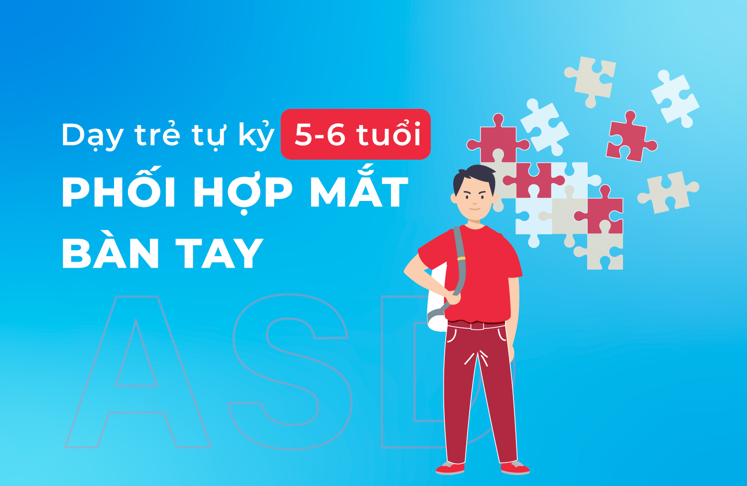 Phối hợp mắt bàn tay 5 6 tuổi