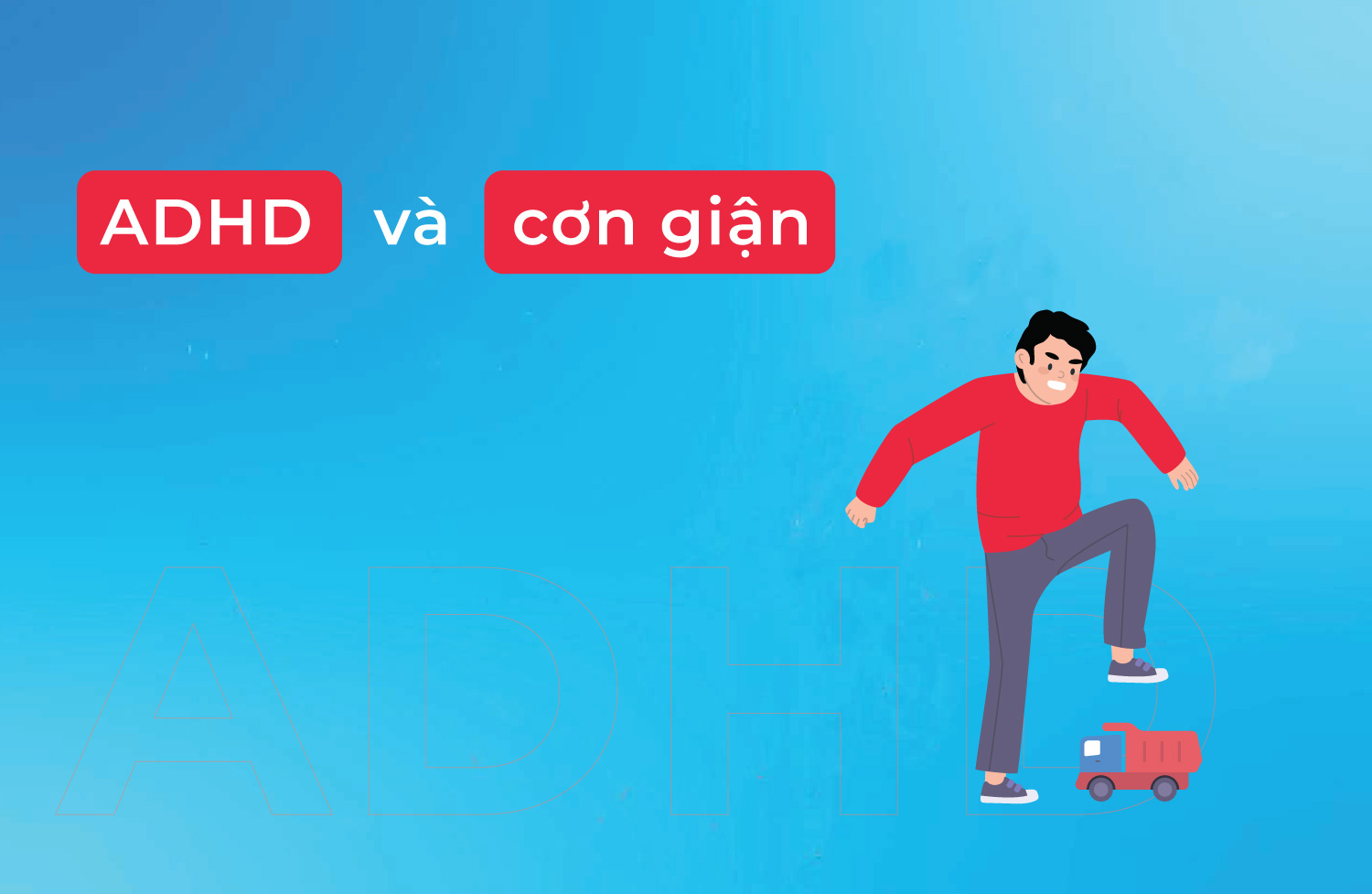 ADHD và cơn giận