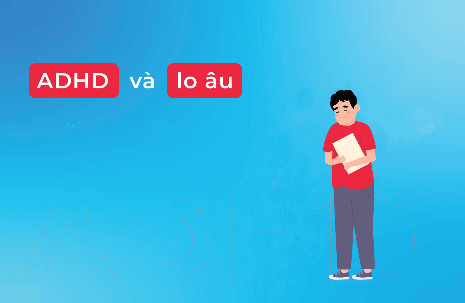 ADHD và lo âu