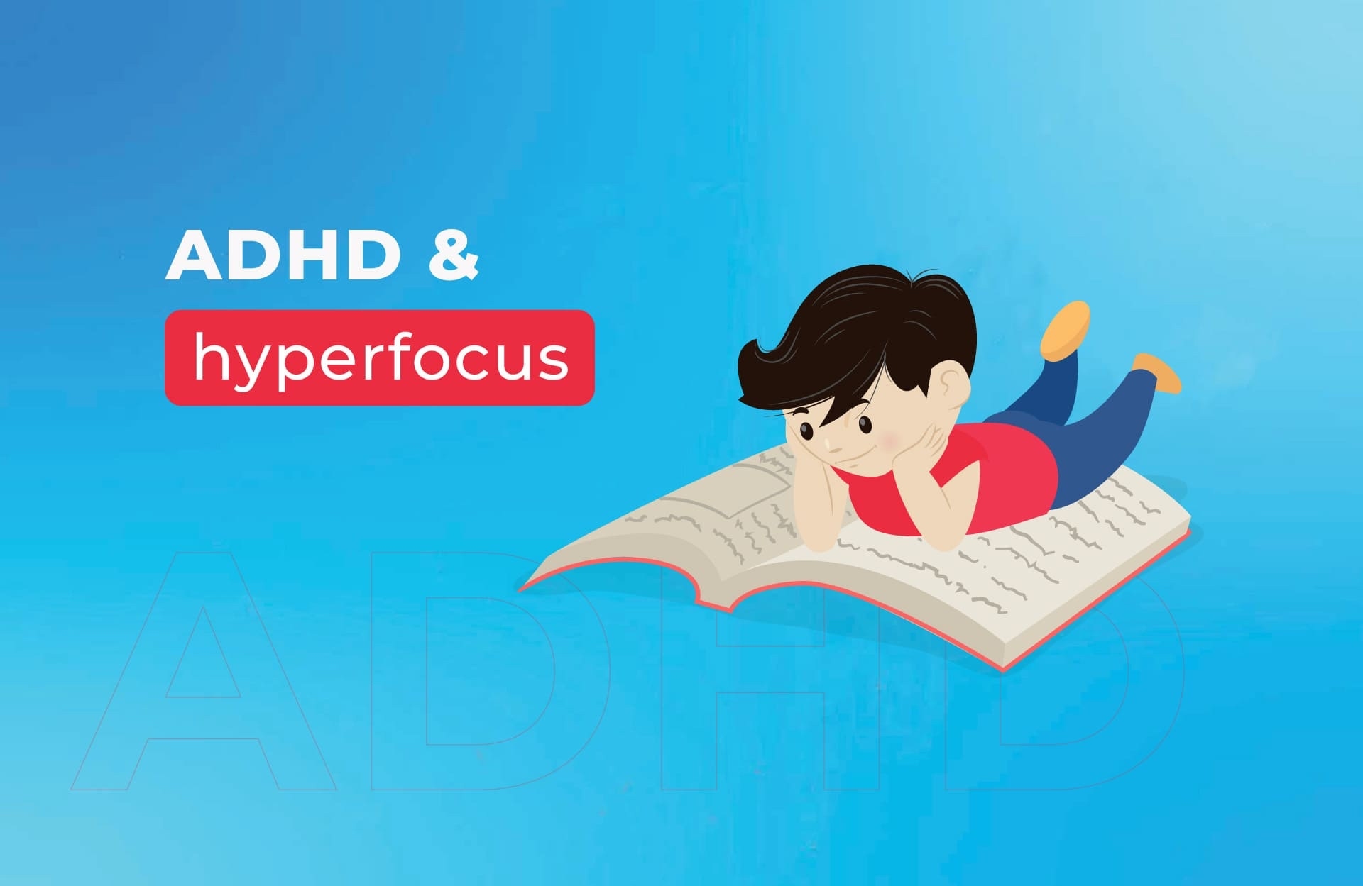 ADHD va hyperfocus