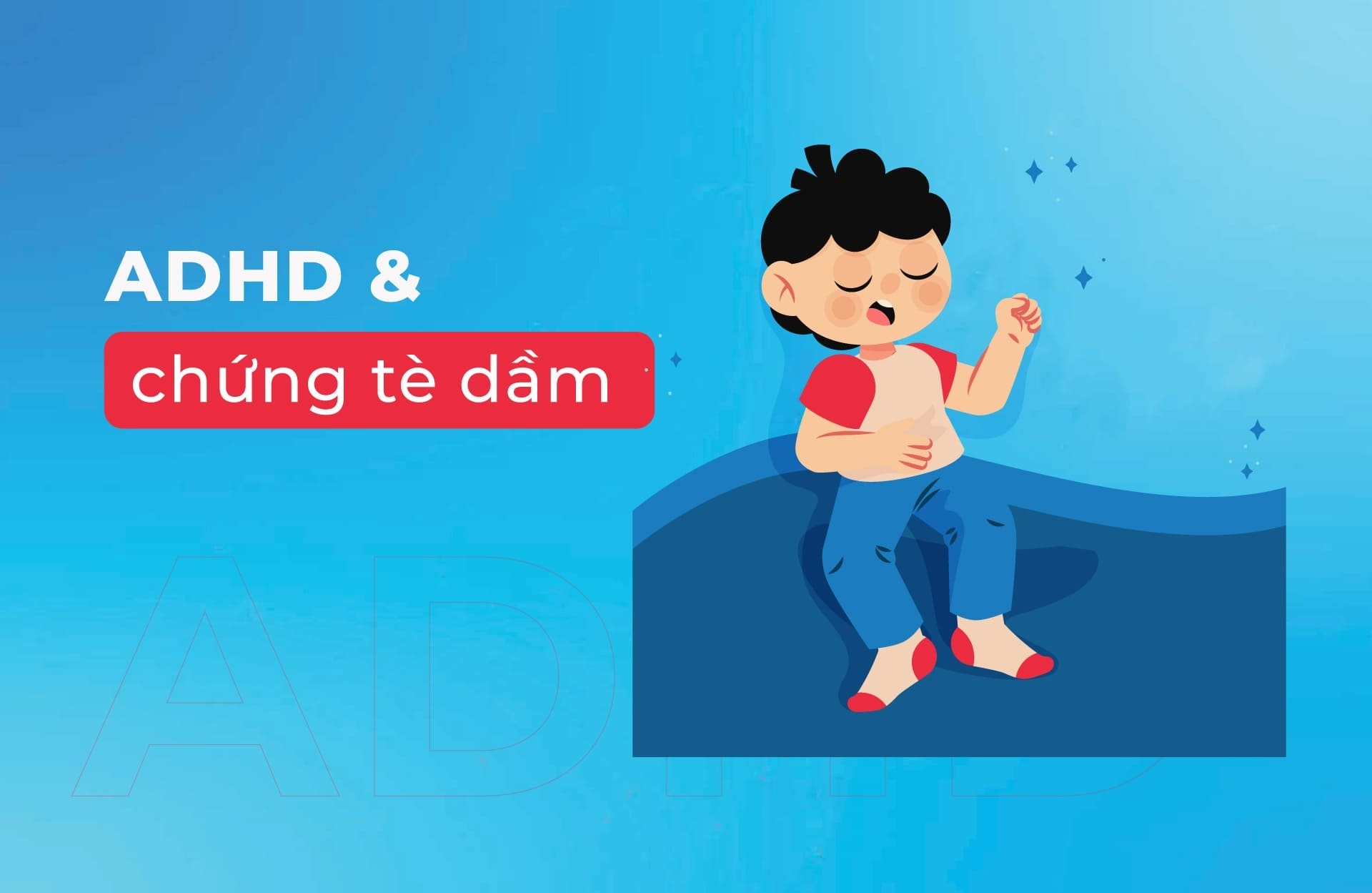 ADHD và chứng tè dầm