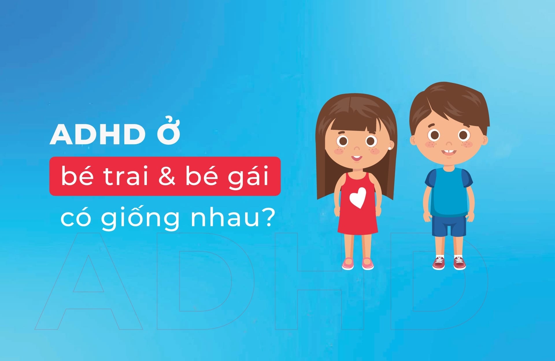 ADHD ở bé trai và bé gái