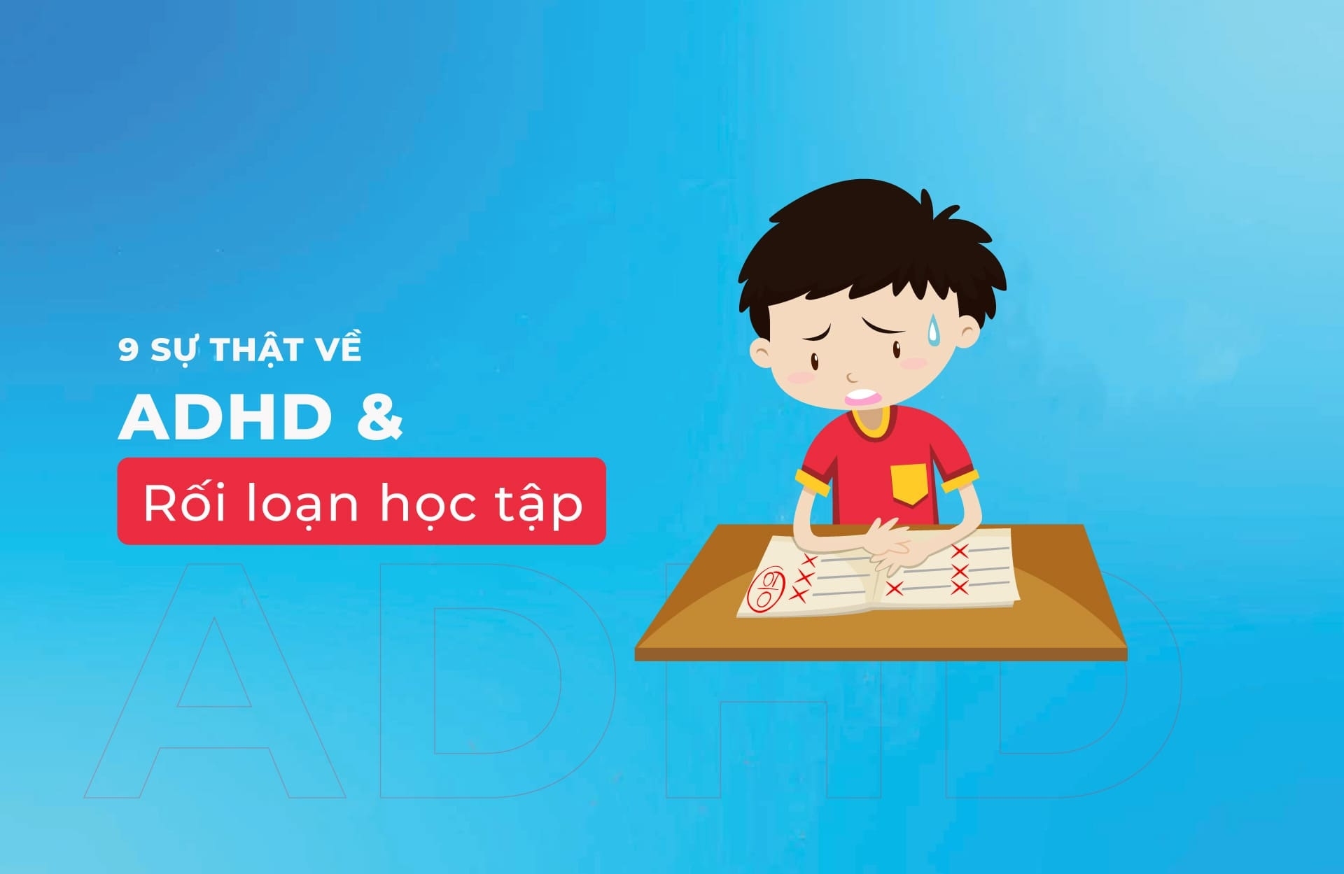 ADHD và rối loạn học tập
